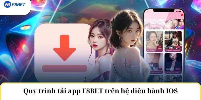 Cách tải app F8bet trên điện thoại iphone