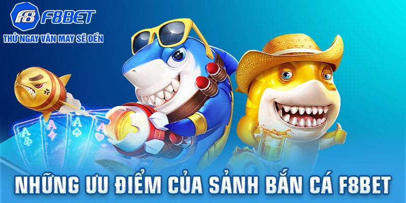 Bắn cá f8bet